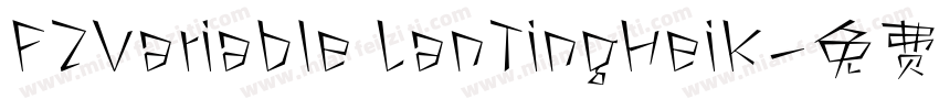 FZVariable LanTingHeiK字体转换